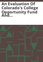 An_evaluation_of_Colorado_s_College_opportunity_fund_and_related_policies