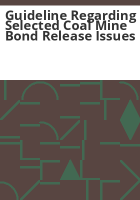Guideline_regarding_selected_coal_mine_bond_release_issues