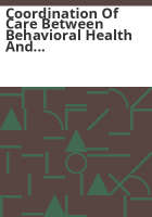 Coordination_of_care_between_behavioral_health_and_primary_care_for_Behavioral_HealthCare__Inc