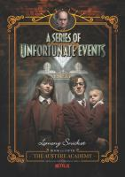 A_Series_of_Unfortunate_Events__5__The_Austere_Academy__Netflix_Tie-In