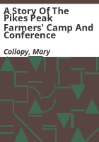 A_story_of_the_Pikes_Peak_Farmers__camp_and_conference