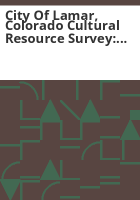 City_of_Lamar__Colorado_cultural_resource_survey