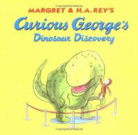 Margaret___H_A__Rey_s_Curious_George_s_dinosaur_discovery