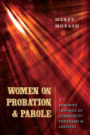 The_connection_of_probation_parole_office_actions_to_women_offenders__recidivism