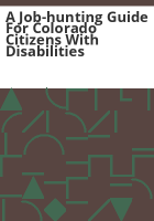 A_job-hunting_guide_for_Colorado_citizens_with_disabilities