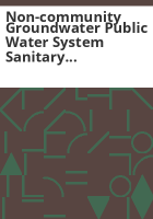 Non-community_Groundwater_Public_Water_System_Sanitary_Survey_Program_performance_guidelines