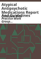 Atypical_antipsychotic_medications_report_and_guidelines