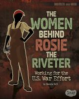 The_women_behind_Rosie_Riveter
