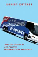 The_squandering_of_America