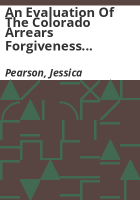 An_evaluation_of_the_Colorado_arrears_forgiveness_demonstration_project