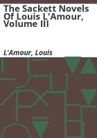 The_Sackett_novels_of_Louis_L_Amour__Volume_III