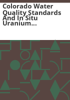 Colorado_water_quality_standards_and_in_situ_uranium_recovery