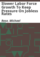 Slower_labor_force_growth_to_keep_pressure_on_jobless_rates