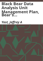 Black_bear_data_analysis_unit_management_plan__Bear_s_Ears_North_Park_DAU_B-4