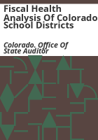 Fiscal_health_analysis_of_Colorado_school_districts