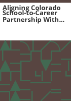 Aligning_Colorado_School-to-Career_Partnership_with_Partnerships_for_Educating_Colorado_Students