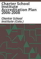 Charter_School_Institute_accreditation_plan_2006-2008