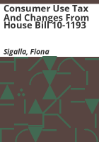 Consumer_use_tax_and_changes_from_house_bill_10-1193
