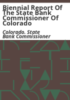 Biennial_report_of_the_State_Bank_Commissioner_of_Colorado