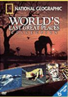 World_s_last_great_places