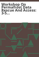 Workshop_on_Permafrost_Data_Rescue_and_Access