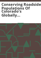 Conserving_roadside_populations_of_Colorado_s_globally_imperiled_plants