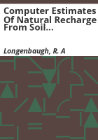 Computer_estimates_of_natural_recharge_from_soil_moisture_data__high_plains_of_Colorado