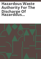 Hazardous_waste_authority_for_the_discharge_of_hazardous_waste_to_publicly_owned_treatment_works