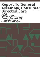 Report_to_General_Assembly__Consumer_Directed_Care_for_the_Elderly__CDCE__legislative_report