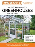 Black___Decker___the_complete_guide_to_DIY_greenhouses