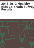 2011-2012_Healthy_kids_Colorado_survey_results