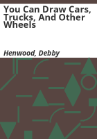 You_can_draw_cars__trucks__and_other_wheels