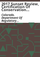 2017_sunset_review__certification_of_conservation_easement_holders_and_the_Conservation_Easement_Oversight_Commission