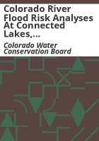 Colorado_River_flood_risk_analyses_at_Connected_Lakes__Duke_Lake__30_Road_Pond__Corn_Lake__Island_Acres_Ponds__Parachute_Pond__Rifle_Rest_Area_Pond