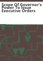 Scope_of_Governor_s_power_to_issue_executive_orders