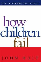 How_children_fail