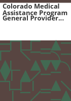 Colorado_Medical_Assistance_Program_general_provider_information