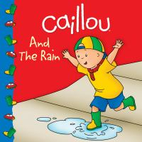 Caillou_and_the_rain