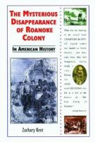 The_mysterious_disappearance_of_Roanoke_Colony_in_American_history