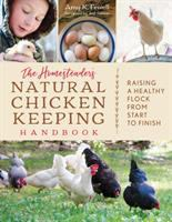 The_homesteader_s_natural_chicken_keeping_handbook