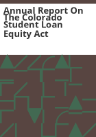 Annual_report_on_the_Colorado_Student_Loan_Equity_Act