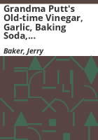 Grandma_Putt_s_old-time_vinegar__garlic__baking_soda__and_101_more_problem_solvers