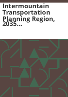 Intermountain_transportation_planning_region__2035_regional_transportation_plan__final_report