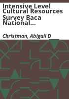 Intensive_level_cultural_resources_survey_Baca_National_Wildlife_Refuge_Headquarters_and_Cattle_Headquarters_complexes