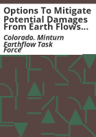 Options_to_mitigate_potential_damages_from_earth_flows_near_Dowds_Junction__Colorado