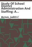 Study_of_school_district_administration_and_staffing