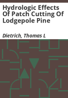 Hydrologic_effects_of_patch_cutting_of_lodgepole_pine