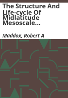 The_structure_and_life-cycle_of_midlatitude_mesoscale_convective_complexes