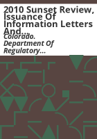 2010_sunset_review__issuance_of_information_letters_and_private_letter_rulings_by_the_executive_director_of_the_Department_of_Revenue