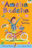 Amelia_Bedelia_Chapter_Book__1__Amelia_Bedelia_Means_Business